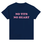 NO TITS NO HEART BABY TEE